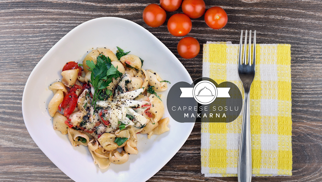 Caprese Soslu Makarna 46 Caprese Soslu Makarna 1