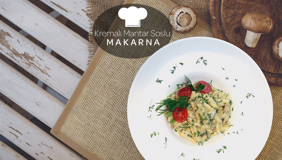 Kremalı Mantar Soslu Makarna 48 Kremali Mantar Soslu Makarna 1